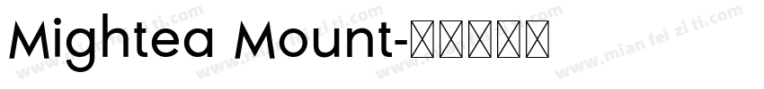 Mightea Mount字体转换